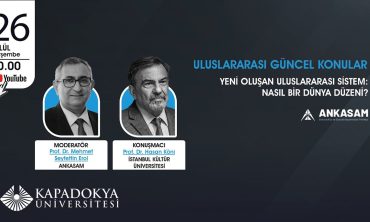 Yeni Oluşan Uluslararası Sistem: Nasıl Bir Dünya Düzeni?