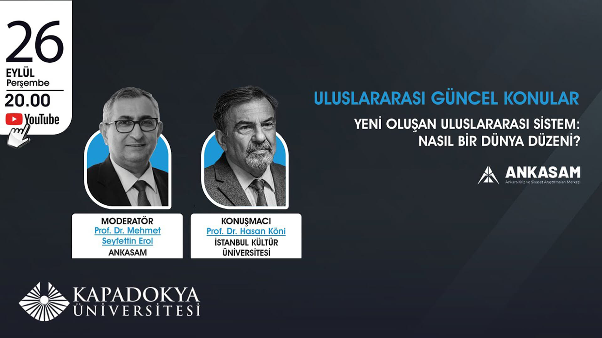 Yeni Oluşan Uluslararası Sistem: Nasıl Bir Dünya Düzeni?