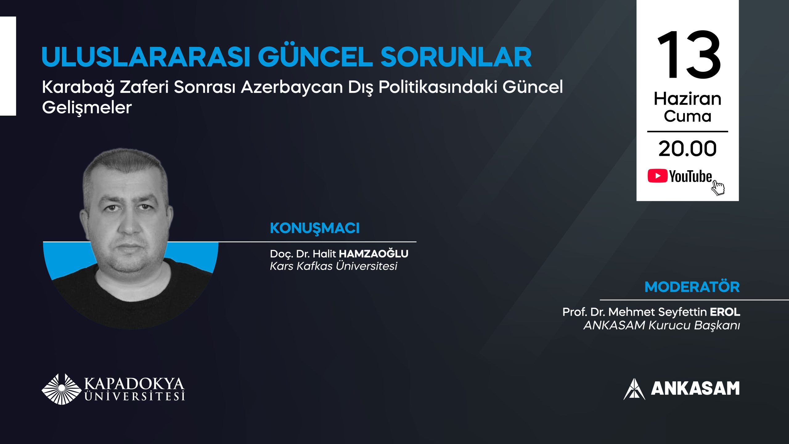 Karabağ Zaferi Sonrası Azerbaycan Dış Politikasındaki Güncel Gelişmeler