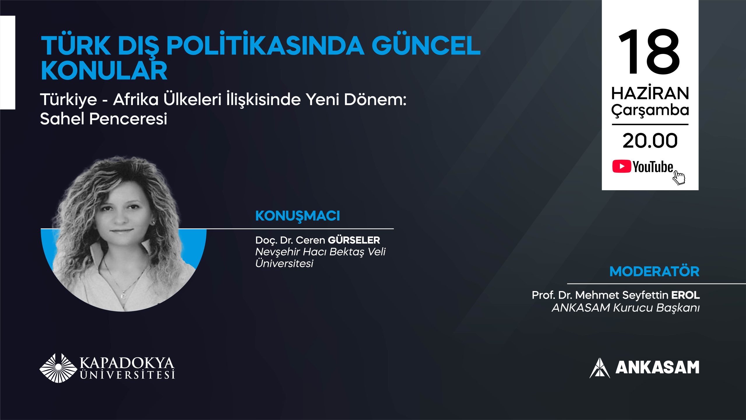Türkiye – Afrika Ülkeleri İlişkisinde Yeni Dönem: Sahel Penceresi