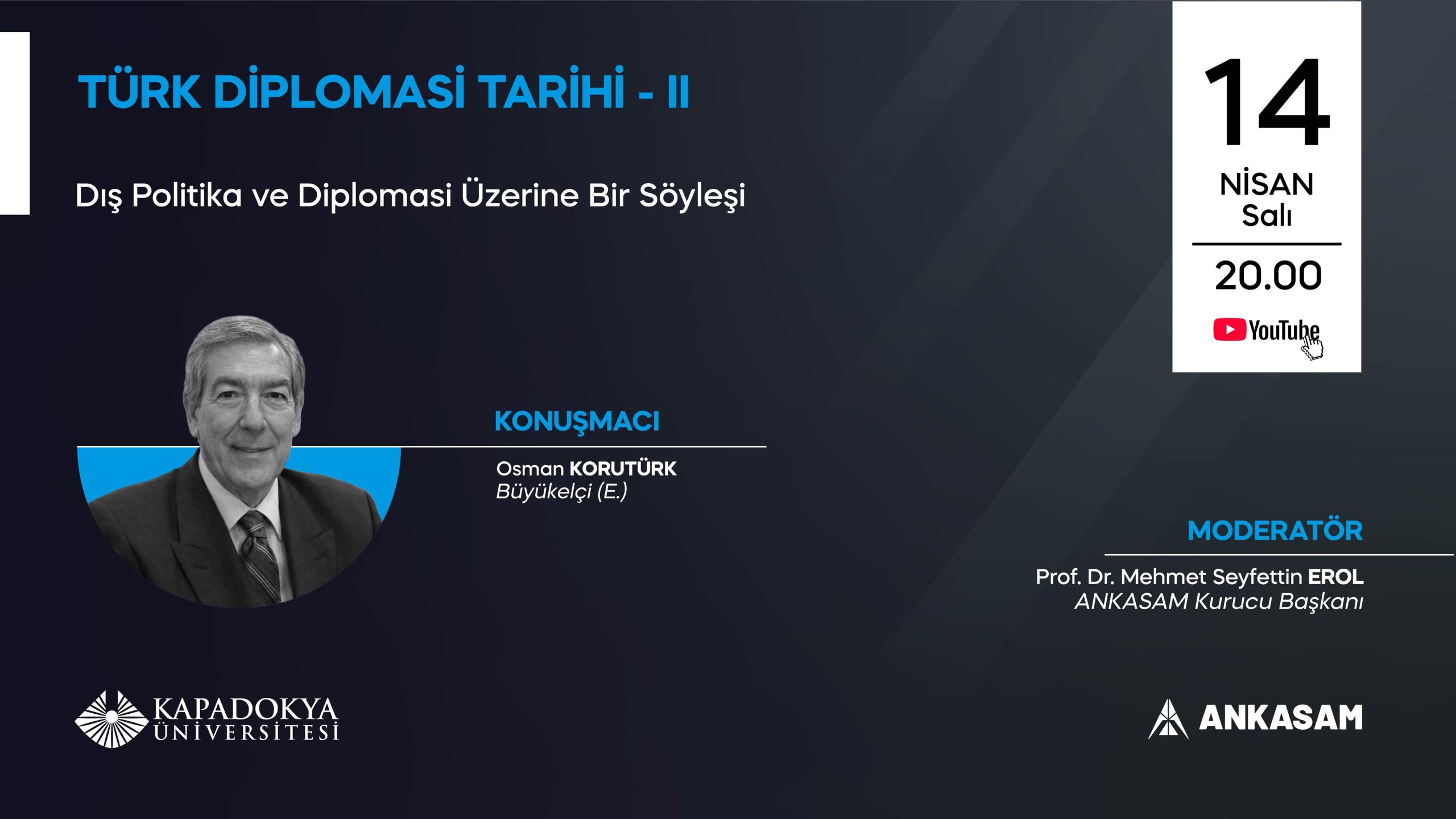 Dış Politika ve Diplomasi Üzerine Bir Söyleşi